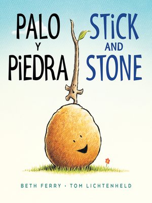 cover image of Palo y piedra/Stick and Stone